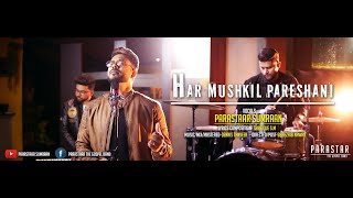 New Masihi Geet 2020 Har Mushkil Pareshaniofficial