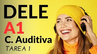 DELE A1 - LISTENING comprehension. task 1 - SPANISH