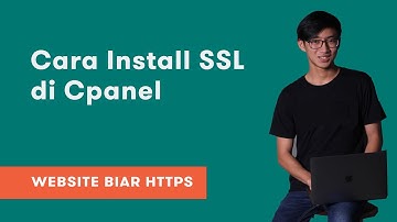 Cara Install SSL di Cpanel