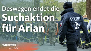 Arian immer noch verschwunden: Suche vor Ort eingestellt | WDR Aktuelle Stunde