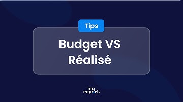 Comment comparer son budget et son réalisé ?