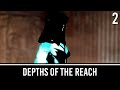 Skyrim Mods: Depths of the Reach - Part 2