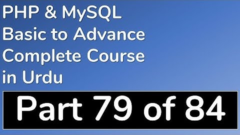 79 How to use MySQL Functionsin PHP in Urdu - PHP & MySQL Tutorial in Urdu (Basic to Advance)