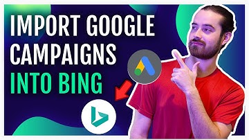 How To Import Google Ads Campaigns Into Bing Ads (2021)