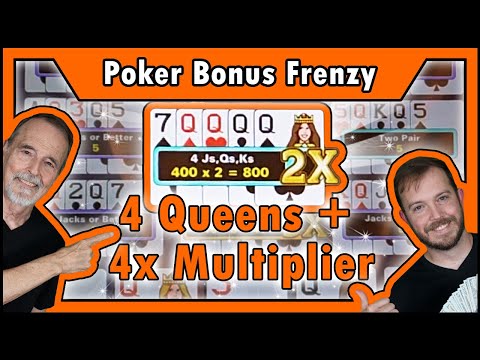 MORE Multipliers? YES! 4 Queens + 4X Multiplier Playing Video Poker • The Jackpot Gents