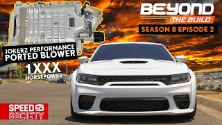 Jokerz Ported Hellcat Supercharger makes BIG POWER?! | Beyond The Build: S8, EP.2