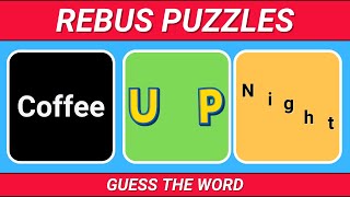 Can you solve these REBUS Puzzles? 30 Questions
