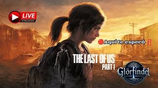🔴🖤 Entre infectados y oscuridad… todavía hay historias que duelen. | The Last of Us Part 1 ‼️🔞#3 V