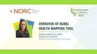 Overview of Rural Health Mapping Tool - Megan Heffernan, MPH