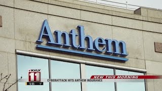 Cyberattack Hits Anthem Insurance