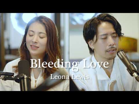 Bleeding Love - Leona Lewis (cover)