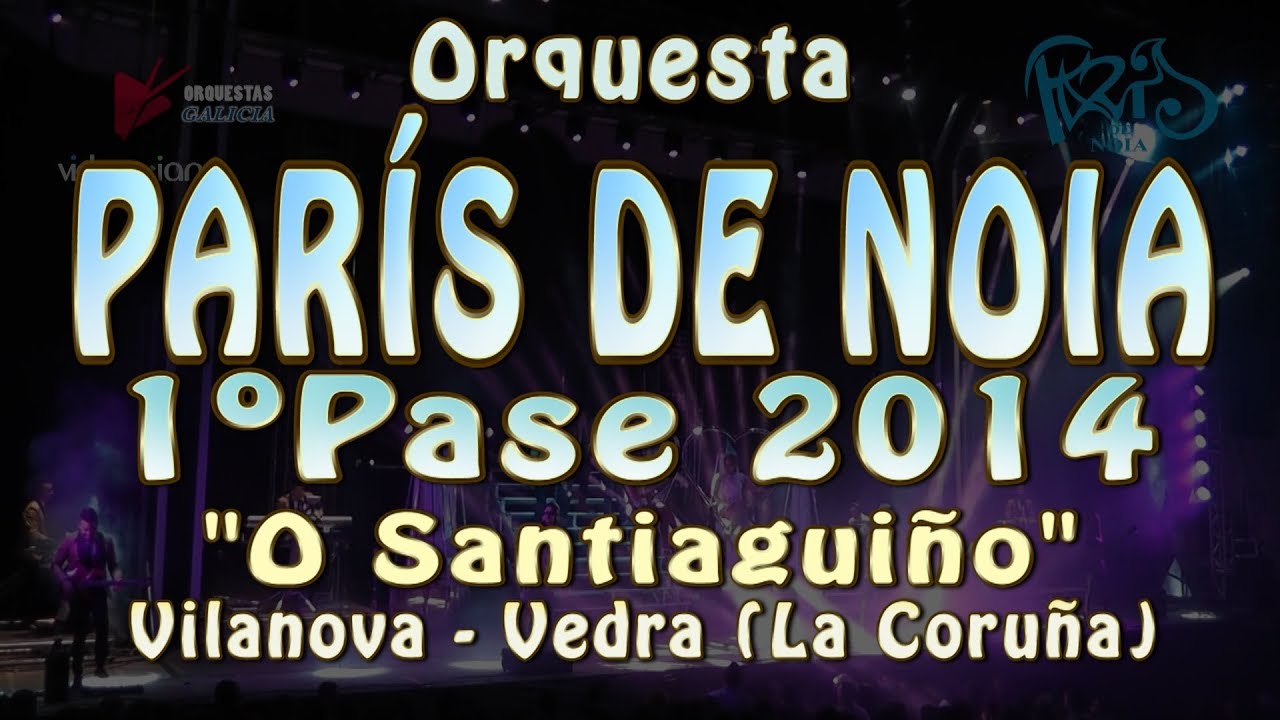 PARIS DE NOIA 2014 | 1º PASE COMPLETO | Santiaguiño - San Pedro de Vilanova (Vedra) GALICIA