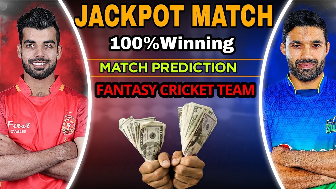 ISL vs MUL Dream 11 today match Prediction | MUL vs ISL match Prediction| Multan sultan vs Islamabad