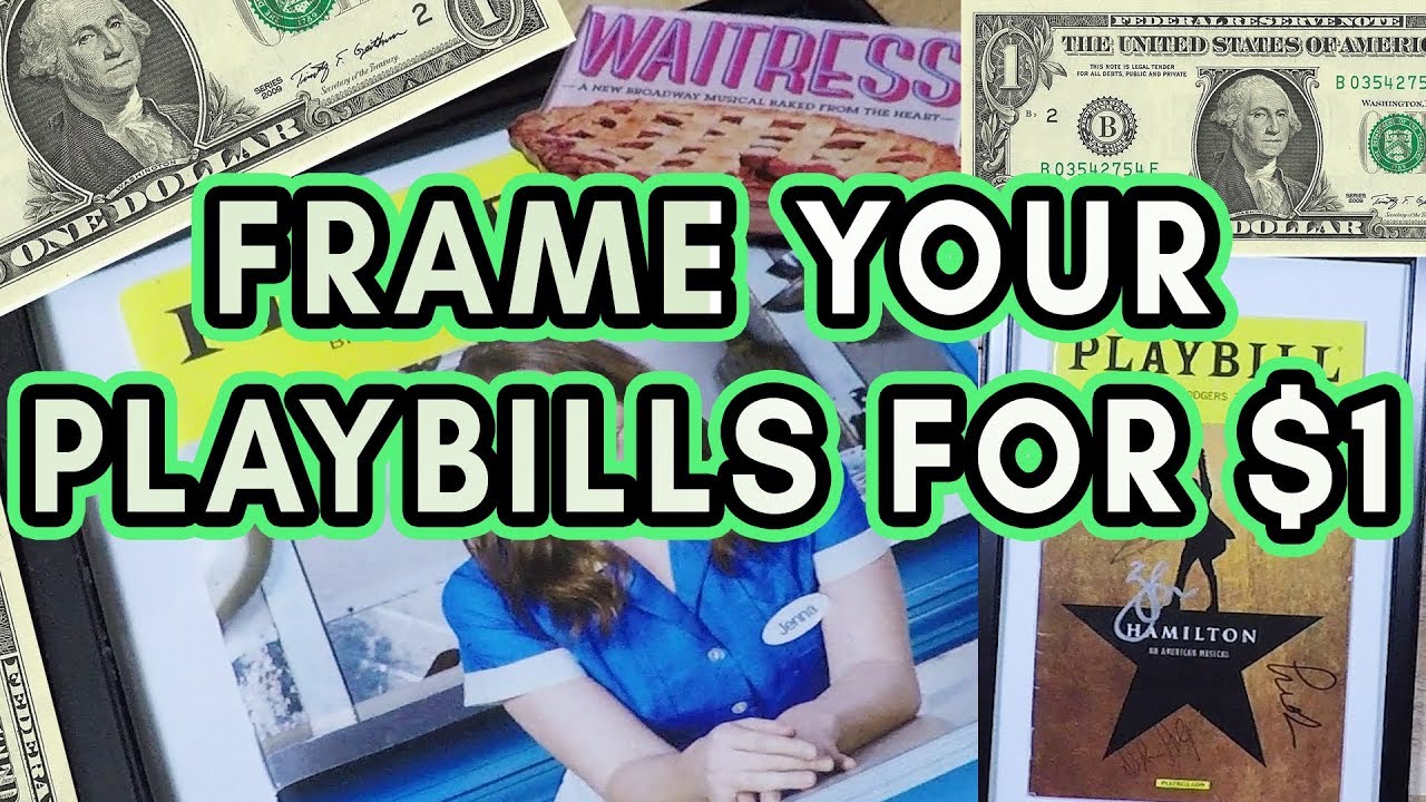 How To Frame Your Playbills For 1 YouTube