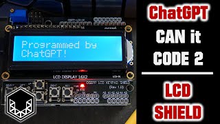 Can It Code 2 Chatgpt X Character Lcd