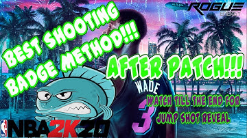 NBA2K20 BEST SHOOTING BADGE METHOD AFTER PATCH!!!! SHOOTERS MUST WATCH!!!