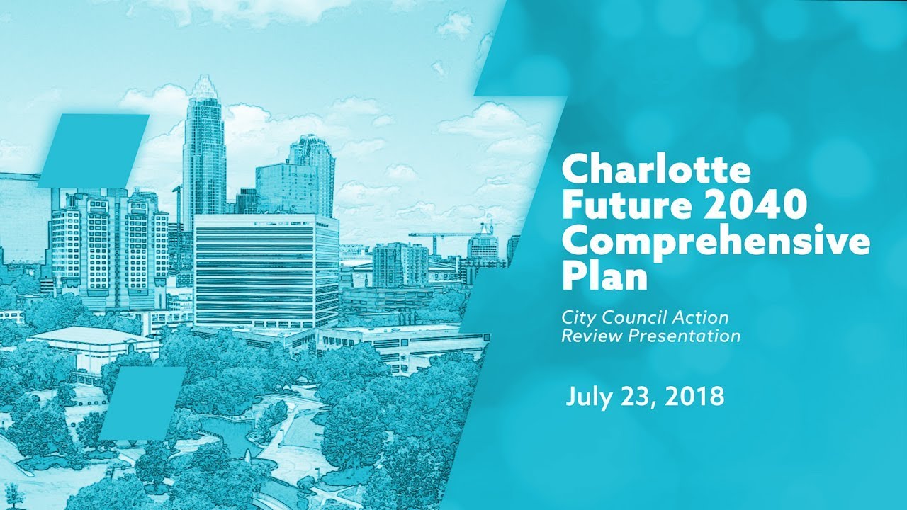CLT Future 2040 Comprehensive Plan Presentation