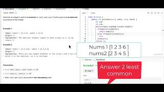 Java Leet code 2540 Minimum common number