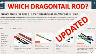 UPDATED: Choosing a Dragontail Tenkara Rod