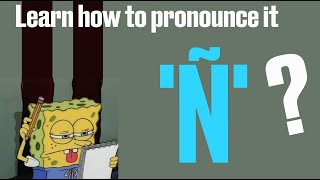 Letter N - How to pronounce it