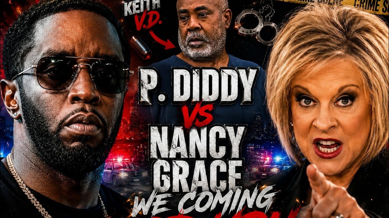 NANCY GRACE TELLS P DIDDY WE COMING FOR YOU!!!