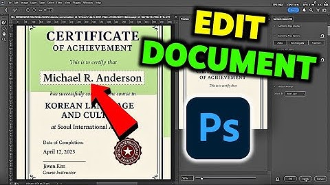 How To Edit Documents & Certificates in Photoshop