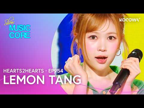 Hearts2Hearts - Lemon Tang | Music Core EP954 | KOCOWA+