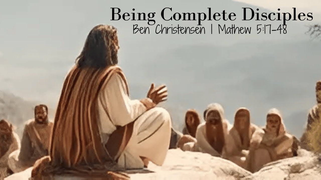 Sermon | Being Complete Disciples - YouTube