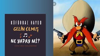 Küfürbazhaydo - Gelin Olmuş Gidiyorsun [Ai Cover]
