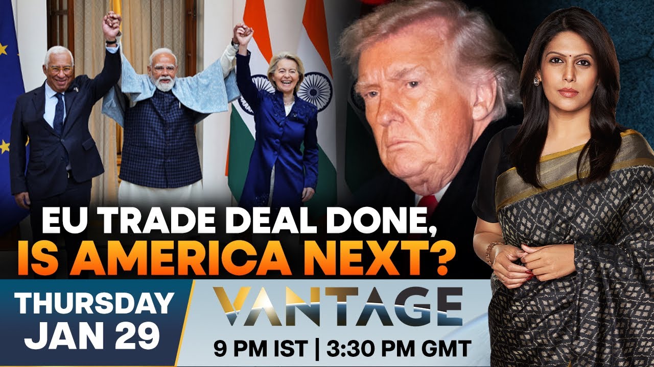 LIVE: After EU Deal, Can India and the US Close a Trade Pact? | Vantage with Palki Sharma | N18G