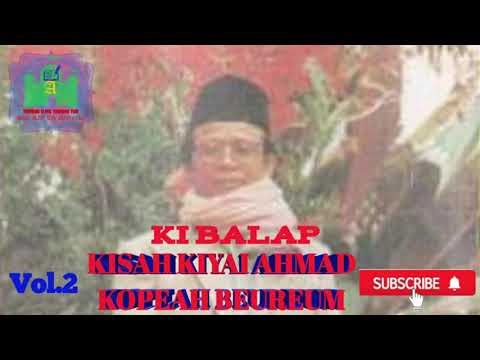 Ki Balap (KH. MUHAMMAD ARIF SOLEH) Kisah Ki Ahmad Kopeah Beureum #bagian2
