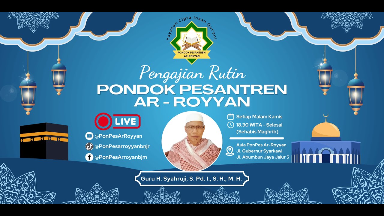 🌙 Pengajian Rutin Malam Kamis | Guru H. Syahruji | Pondok Pesantren Ar-Royyan