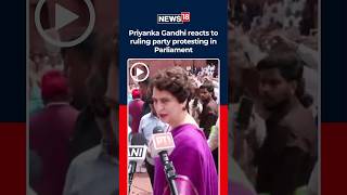 This Is New Priyanka Gandhi On BJP Protest In Parliament Makar Dwar Face-Off N18S