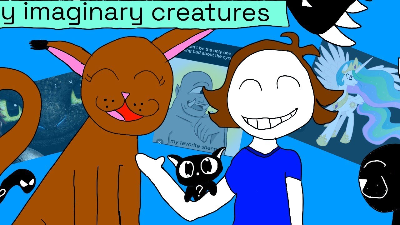 My imaginary creatures