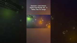 Daumier: Lila & Ghost Alpha Test Hands-On - It Takes Two To Tango