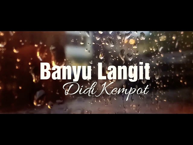 (Cover) Video Lirik | Banyu Langit, Didi Kempot class=