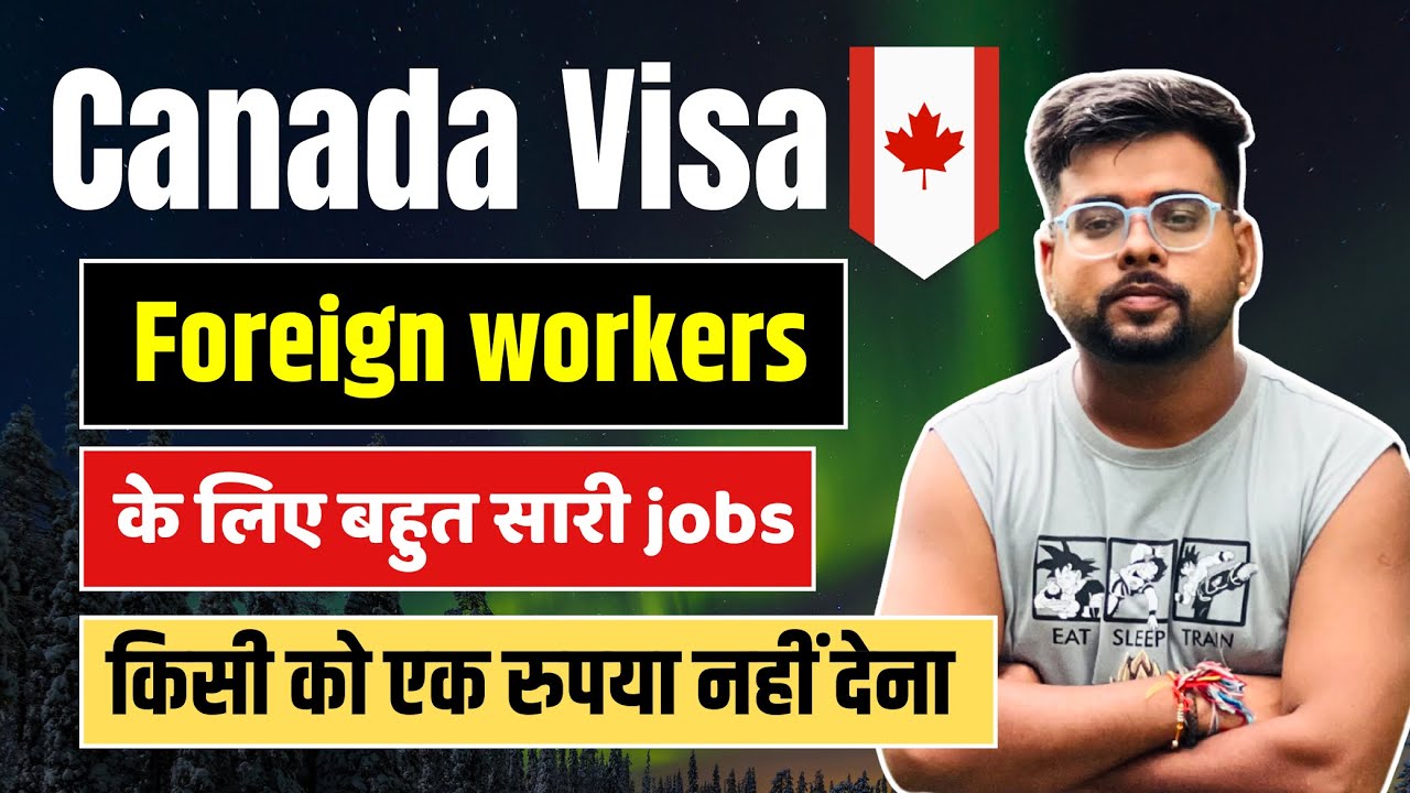 Canada Temporary Foreign Worker Program | How Indians Can Apply Jobs on Job Bank 