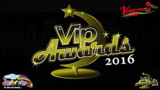 Ceremonia de premiación VIP Awards 2016