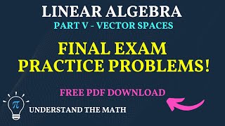 Linear Algebra Exam Review: Vector Spaces (Practice Problems)