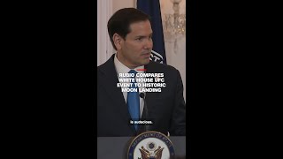 Rubio compares White House UFC event to historic moon landing