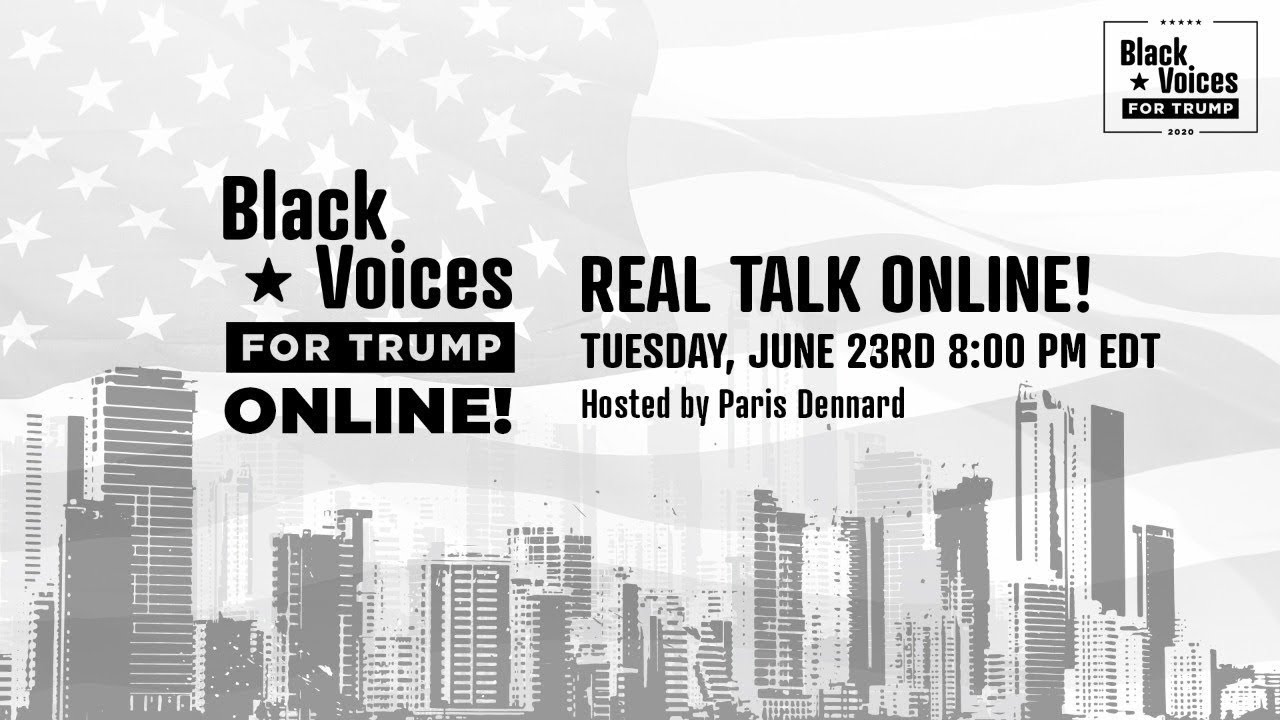 Black Voices for Trump Real Talk Online with Paris Dennard, Corrin Rankin, & Rep. James White