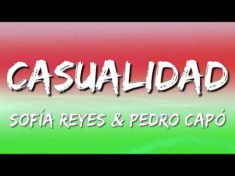 Sofía Reyes & Pedro Capó – Casualidad  (Letra\Lyrics)