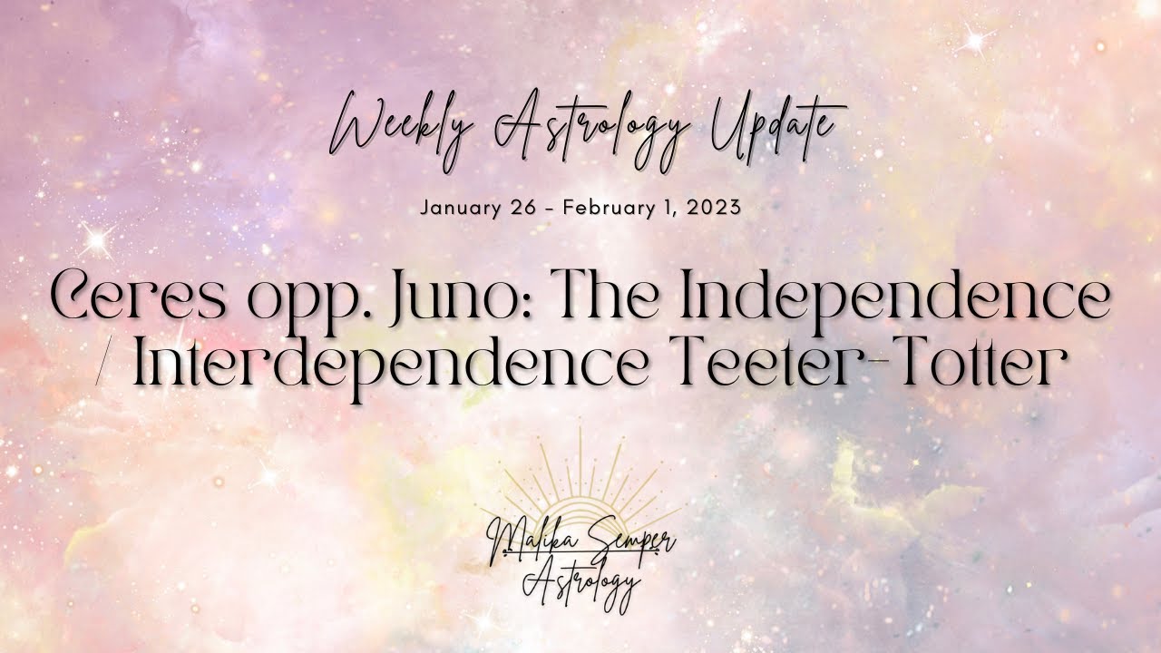 Ceres opp. Juno: The Independence / Interdependence Teeter-Totter (+ Asteroid Goddess Series Info)