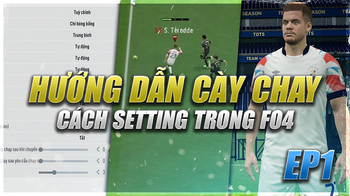 Hướng dẫn chỉnh setting video trong fo4