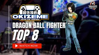Dragon Ball FighterZ | Top 8 | Okizeme #34 | Feat. Suplex+, Ray, DmCDantePNW, Allori, growko, snkz