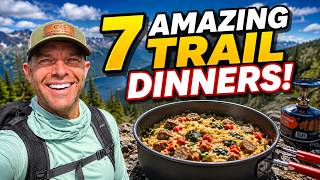 7 Amazing backpacking and hiking dinners!
