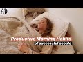 Habits for a Productive & Perfect Morning