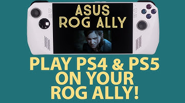 Hoe je PS4- en PS5-games speelt op je Asus ROG Ally