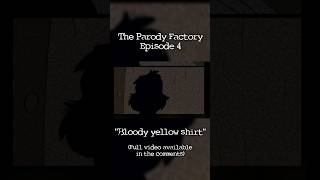Bloody yellow shirt 😰 | The Parody Factory | #shorts#comicdub#drama#artist#art#foryou#comic#fyp @ManiacalMoonYT