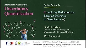 "Complexity Reduction for Bayesian Inference in Geosciences"④　Olivier Le Maître